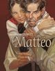 Matteo, Gibrat Jean-Pierre