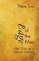 Edge of the Map, Tyne Pilgrim