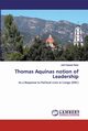 Thomas Aquinas notion of Leadership, Nses Joel Kapapa