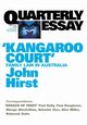Kangaroo Court, Hirst John