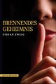 Brennendes Geheimnis, Zweig Stefan
