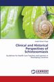Clinical and Historical Perspectives of Schistosomiasis, Kiprop Choge Joseph