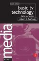 Basic TV Technology, Hartwig Robert L