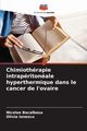 Chimiothrapie intrapritonale hyperthermique dans le cancer de l'ovaire, Bacalbasa Nicolae