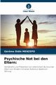 Psychische Not bei den Eltern, Menzepo Grme Didi