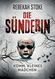 Die Snderin, Stoke Rebekah