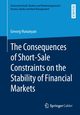 The Consequences of Short-Sale Constraints on the Stability of Financial Markets, Hunanyan Gevorg