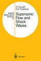 Supersonic Flow and Shock Waves, Courant Richard