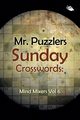 Mr. Puzzlers Sunday Crosswords, Speedy Publishing LLC