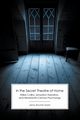 In the Secret Theatre of Home, Bourne Taylor Jenny