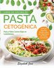 Libro De Cocina De Pasta Cetognica, Jane Elizabeth