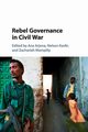 Rebel Governance in Civil War, 