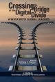 Crossing the Bridge of the Digital Divide, 