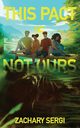 This Pact Is Not Ours, Sergi Zachary