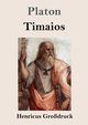 Timaios (Grodruck), Platon