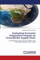 Evaluating Economic Integration's Impact on Cross-Border Supply Chain, Mbembe Yembembe Adolphe