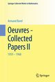 Oeuvres - Collected Papers II, Borel Armand