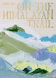 On the Himalayan Trail, Gill Romy