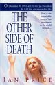 The Other Side of Death, Price Jan
