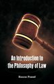 An Introduction to the Philosophy of Law, Pound Roscoe