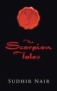 The Scorpion Tales, Nair Sudhir