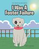 I Was A Foster Failure, Simmons Kelly