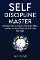 Self-Discipline Master, Garnett Kevin