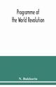 Programme of the world revolution, Bukharin N.