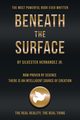 Beneath the Surface, Hernandez Jr. Silvester
