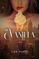 Mr. Vanilla, Davis Lisa
