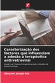 Caracteriza?o dos factores que influenciam a ades?o ? terap?utica antirretroviral, Afe Abayomi Joseph