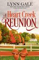 A Heart Creek Reunion, Gale Lynn