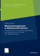 Markenmanagement in Medienunternehmen, Bode Philipp