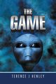The Game, Henley Terence J.