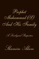 Prophet Muhammad (S) And His Family, Aleem Shamim