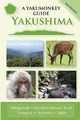 Yakushima, Witham Clive