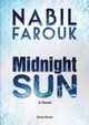 Midnight Sun, Farouk Nabil