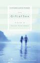 Gift of Sex, Penner Clifford L.
