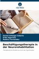 Beschftigungstherapie in der Neurorehabilitation, Urteaga Ceberio Garazi