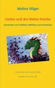 Carlos und der kleine Drache, Hilger Melina