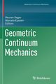 Geometric Continuum Mechanics, 
