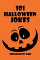 101 Halloween Jokes, Kids Hennessy