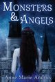 Monsters & Angels, Andrus Anne Marie