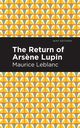 The Return of Arsene Lupin, Leblanc Maurice