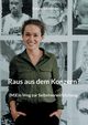 Raus aus dem Konzern?, Schlattner Sabine