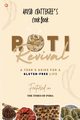 Roti Revival, Chatterjee Arushi