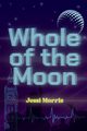 Whole of the Moon, Morris Jessi