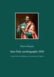 Saint Paul, autobiographie 2020, Ponsot Herv