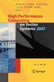 High Performance Computing on Vector Systems 2007, 