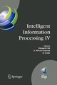 Intelligent Information Processing IV, 
